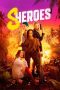 Nonton Film Sheroes (2023) Terbaru Nonton Film Sheroes (2023) Terbaru