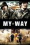 Nonton Film My Way (2011) Terbaru
