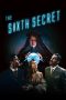 Nonton Film The Sixth Secret (2022) Terbaru Nonton Film The Sixth Secret (2022) Terbaru