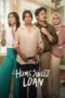 Nonton Film Home Sweet Loan (2024) Terbaru Nonton Film Home Sweet Loan (2024) Terbaru