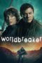 Nonton Film Worldbreaker (2025) Terbaru Nonton Film Worldbreaker (2025) Terbaru